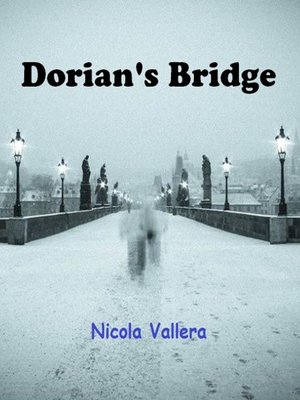 cover image of Dorian's Bridge